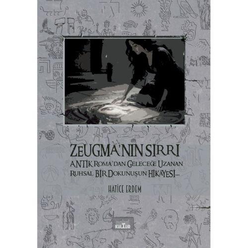 Zeugma’nın Sırrı