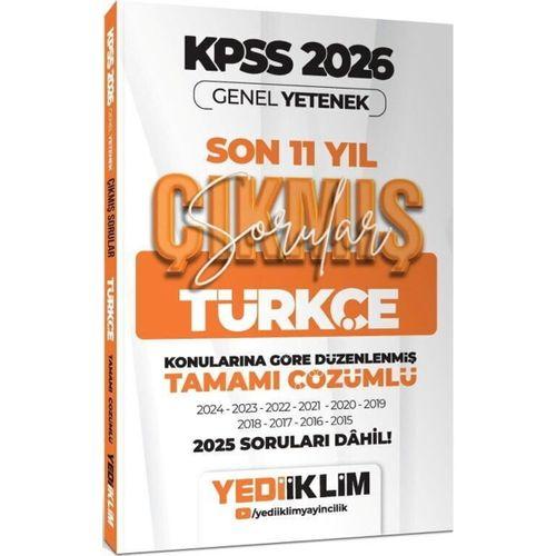 2026 KPSS Genel Yetenek Türkçe Konularına Göre Tamamı Çözümlü Son 11 Yıl Çıkmış Sorular Yediiklim Yayınları
