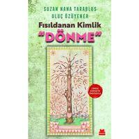 Fısıldanan Kimlik Dönme Kırmızı Kedi Yayınevi