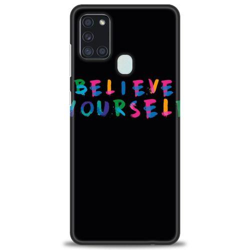 Samsung Galaxy A21S Kılıf HD Baskılı Kılıf - Believe + Tam Ekran Koruyucu