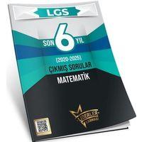 LGS Son 6 Yıl Matematik Çıkmış Sorular 2020 2025 Liderler Karması
