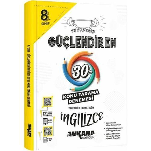 8. Sınıf İngilizce Güçlendiren 30 Konu Tarama Denemesi Ankara Yayıncılık
