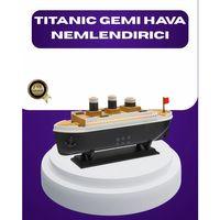 Titanik Gemi Tasarımlı Led Işıklı Hava Nemlendirici Buhar Efektli Oda Difüzörü