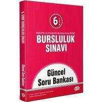 6. Sınıf Bursluluk Sınavı Güncel Soru Bankası Editör Yayınları