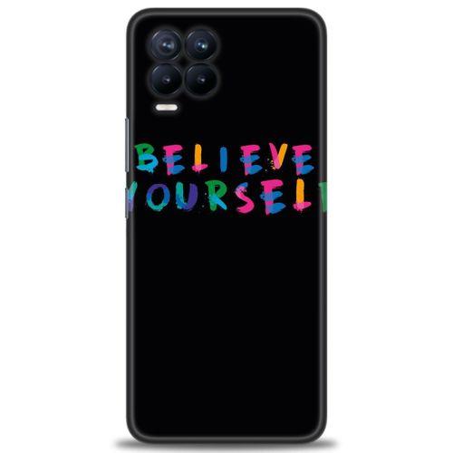 Realme 8 Pro Kılıf HD Baskılı Kılıf - Believe + Tam Ekran Koruyucu