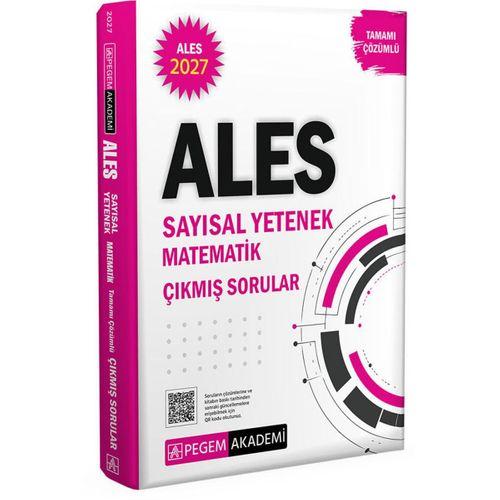 2027 ALES Sayısal Yetenek Matematik Çıkmış Sorular Çözümlü Pegem Yayınları