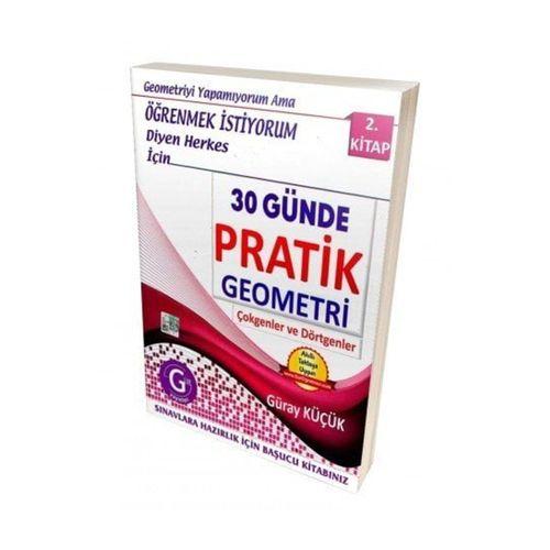 30 Günde Pratik Geometri Konu Anlatımlı 2. Kitap Gür Yayınları