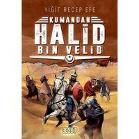 Halid Bin Velid Kumandan 10 Yiğit Recep Efe Acayip Kitaplar