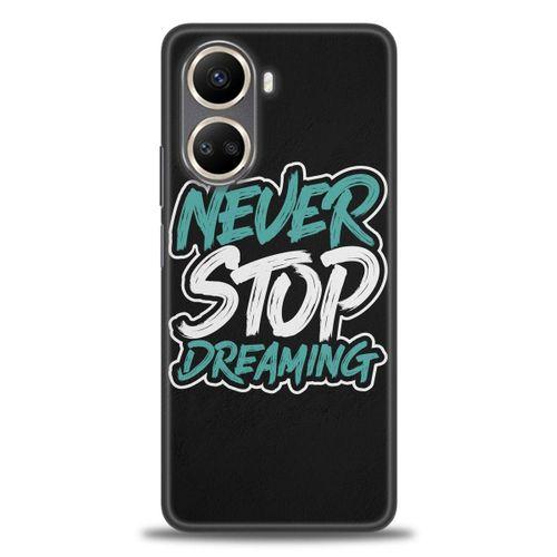 Huawei Nova 10 SE Kılıf HD Baskılı Kılıf - Never Stop Dreaming + Tam Ekran Koruyucu
