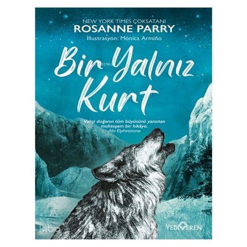 Yediveren - Bir Yanlız Kurt - Rosanne Parry