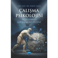 Çalışma Psikolojisi Açıklamalı Kavramlar Dizini