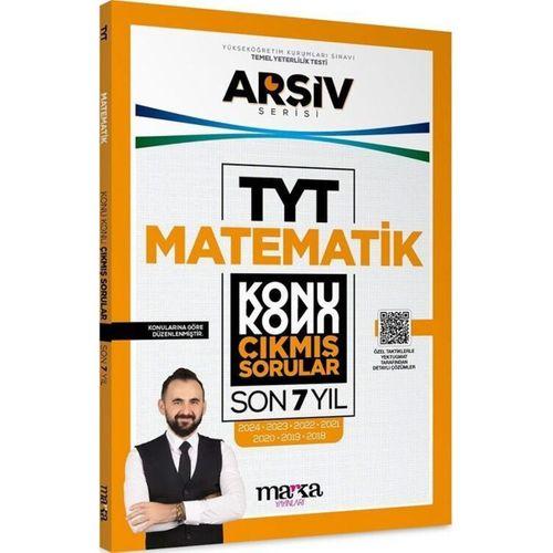 TYT Matematik ARŞİV Serisi Konu Konu Son 7 Yıl Çıkmış Sorular Marka Yayınları