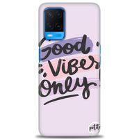 Oppo A54 Kılıf HD Baskılı Kılıf - Good Vibes + Tam Ekran Koruyucu