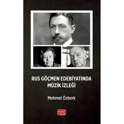 Rus Göçmen Edebiyatında Müzik İzleği