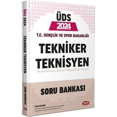 2024 ÜDS T.C Gençlik Ve Spor Bakanlığı Tekniker Teknisyen Soru Bankası Data Yayınları