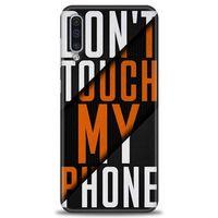 Samsung Galaxy A50 Kılıf HD Baskılı Kılıf - Dont Touch + Tam Ekran Koruyucu