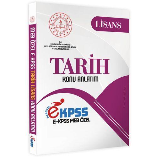 2025 MEB Özel EKPSS Lisans TARİH Konu Anlatımı Kitabı (A4 Büyük Boyutlu Renkli Baskı)