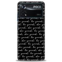 Xiaomi Poco X4 Pro 5G Kılıf HD Baskılı Kılıf - Do Good + Tam Ekran Koruyucu