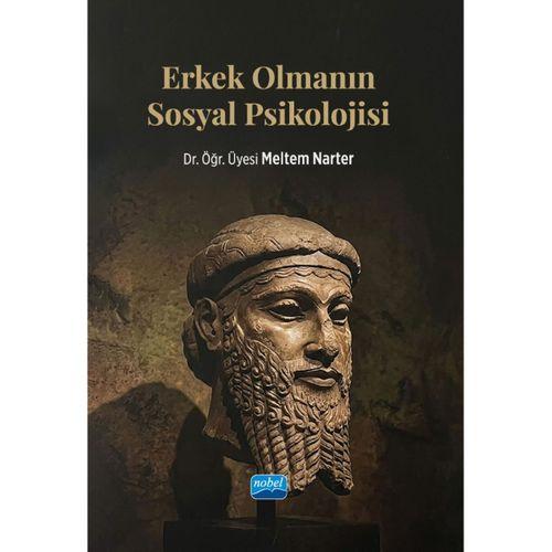 Erkek Olmanın Sosyal Psikolojisi