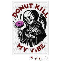 Donut Kill My Vibe Puzzle 240 Parça Yapboz