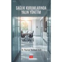 Sağlık Kurumlarında Yalın Yönetim