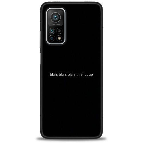 Xiaomi Mi 10T Pro Kılıf HD Baskılı Kılıf - Shut Up + Tam Ekran Koruyucu