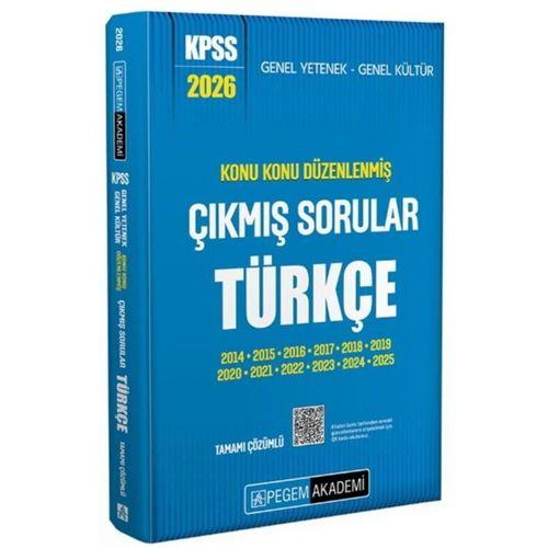 2026 KPSS GYGK Türkçe Konu Konu Düzenlenmiş Tamamı Çözümlü Çıkmış Sorular Pegem Akademi