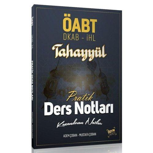 ÖABT Din Kültürü ve Ahlak Bilgisi Pratik Ders Notları Tahayyül Yayınlar