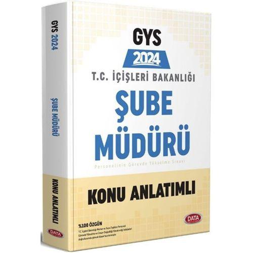 T.C. İçişleri Bakanlığı Şube Müdürü GYS Hazırlık Kitabı Data Yayınları