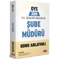 T.C. İçişleri Bakanlığı Şube Müdürü GYS Hazırlık Kitabı Data Yayınları