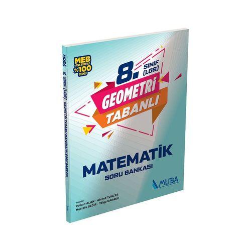 8. Sınıf Geometri Tabanlı Matematik Soru Bankası Muba Yayınları