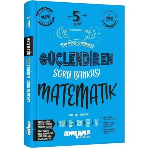Ankara Yayıncılık 5.Sınıf Matematik Güçlendiren Soru Bankası