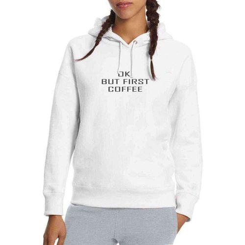OK BUT FIRST COFFEE Baskılı Beyaz Kadın Kapşonlu Sweatshirt