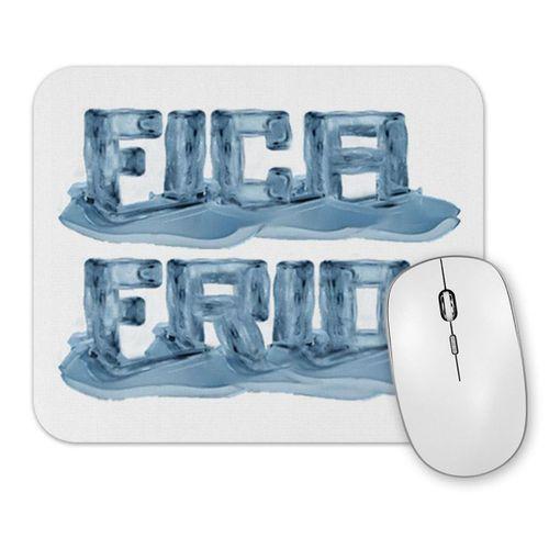 Fica Frio Mouse Pad