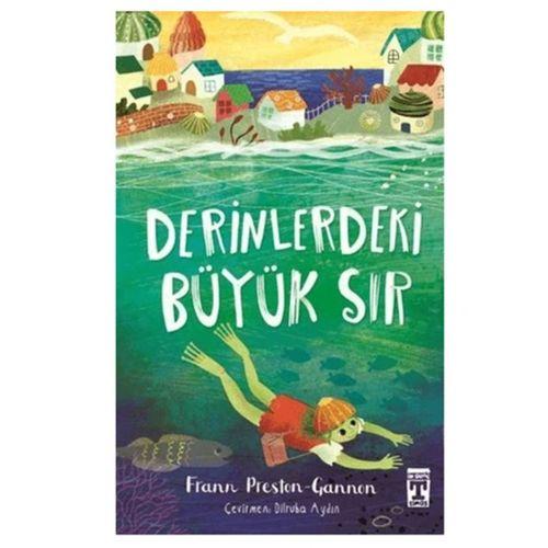 Timaş - Derinlerdeki Büyük Sır - Frann Preston-Gannon 96 syf