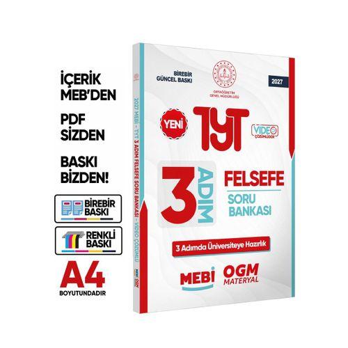 2027 TYT MEBİ-OGM 3 ADIM Felsefe Soru Bankası RENKLİ A4 Boyut Video Çözümlü BASKI ÜCRETİ