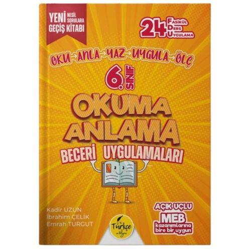 Türkçe Atölyesi 6.Sınıf Okuma Anlama Beceri Uygulamaları Fasikül