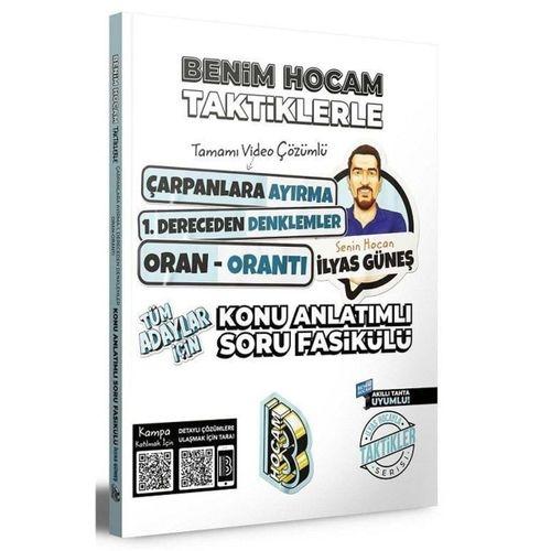 Tüm Adaylar İçin Taktiklerle Çarpanlara Ayırma 1. Dereceden Denklemler Oran Orantı Konu Anlatımlı Soru Fasikülü Benim Hocam