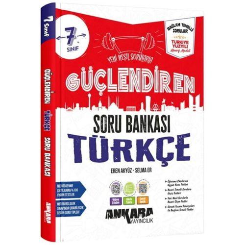 7. Sınıf Türkçe Güçlendiren Soru Bankası Ankara Yayıncılık