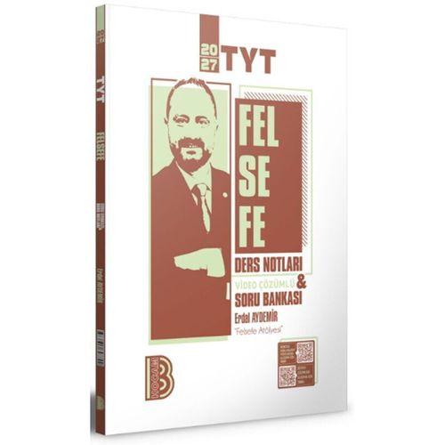 2027 TYT Felsefe Ders Notları ve Tamamı Video Çözümlü Soru Bankası Benim Hocam