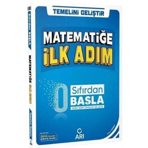 0 Sıfırdan Başla Matematik Matematiğe İlk Adım Arı Yayınları