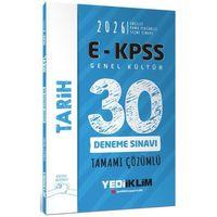 2026 E KPSS Tüm Adaylar İçin Genel Kültür Tarih Tamamı Çözümlü 30 Deneme Sınavı Yediiklim Yayınları