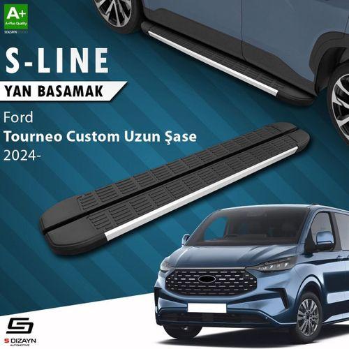 S-Dizayn Ford Tourneo Custom 2 Uzun Şase S-Line Aluminyum Yan Basamak 263 Cm 2023 Üzeri A+ Kalite