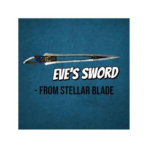 Eve S Kılıcı Stellar Blade Blood Edge (Bu ürün Sadece Plastik parçadır - Almadan Önce Soru Sorabilirsiniz)