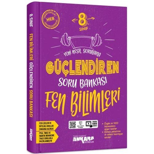 8. Sınıf Fen Bilimleri Güçlendiren Soru Bankası Ankara Yayıncılık