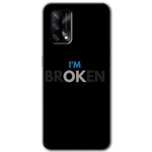 Oppo A54 Kılıf HD Desen Baskılı Arka Kapak + Temperli Cam - Im Broken