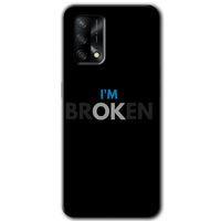 Oppo A54 Kılıf HD Desen Baskılı Arka Kapak + Temperli Cam - Im Broken