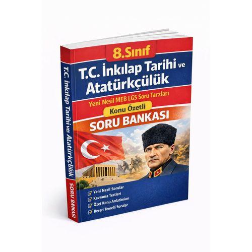 8 Sınıf İnkılap Tarihi LGS Soru Tarzı Konu Özetli Soru Bankası