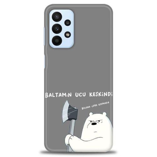 Samsung Galaxy A23 4G Kılıf HD Baskılı Kılıf - Baltamın Ucu Keskindir + Tam Ekran Koruyucu