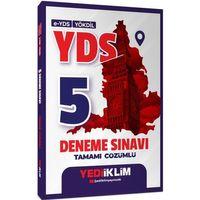 E-YDS YÖKDİL YDS Tamamı Çözümlü 5 Deneme Sınavı Yediiklim Yayınları